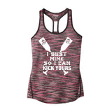 Rose Regatta Dragonteez - I Bust Mine So I Can Kick Yours Tank Top